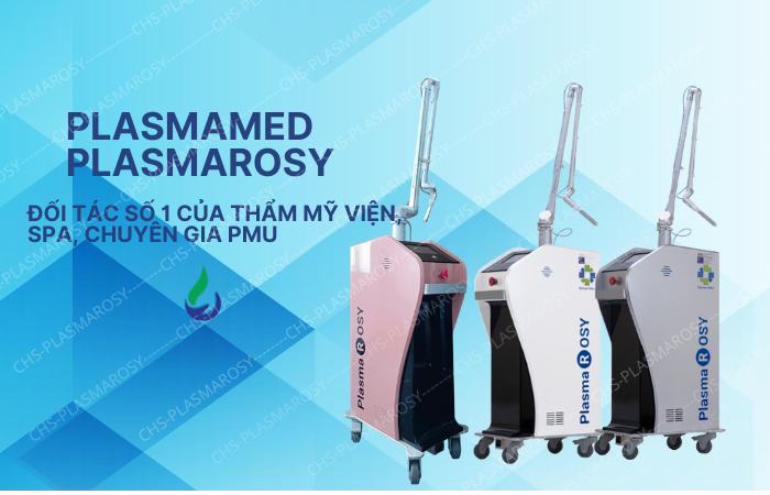 PlasmaRosy – phiên bản y khoa và thẩm mỹ cải tiến từ PlasmaMed chính là mảnh ghép còn thiếu để hoàn thiện phác đồ chuyên sâu tại các hệ thống phun xăm thẩm mỹ lớn
