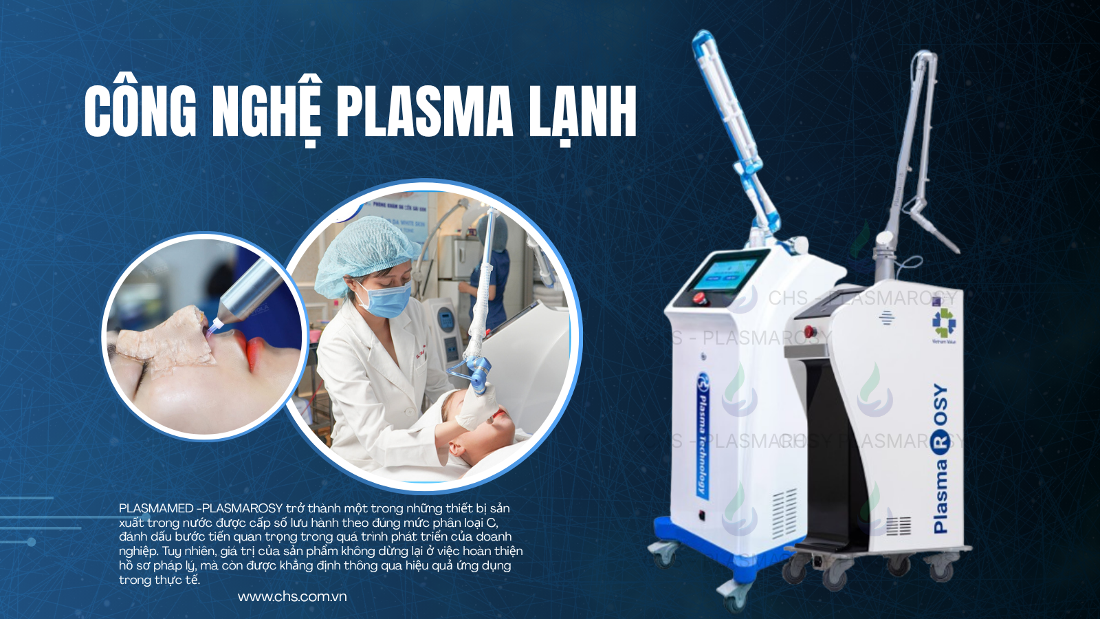 Thay vì tìm cách “né” quy định, việc PLT chủ động đáp ứng các tiêu chuẩn cao hơn lại mở ra cơ hội khẳng định vị thế các dòng máy Plasma bao gồm PlasmMed và PlasmaRosy trên thị trường.